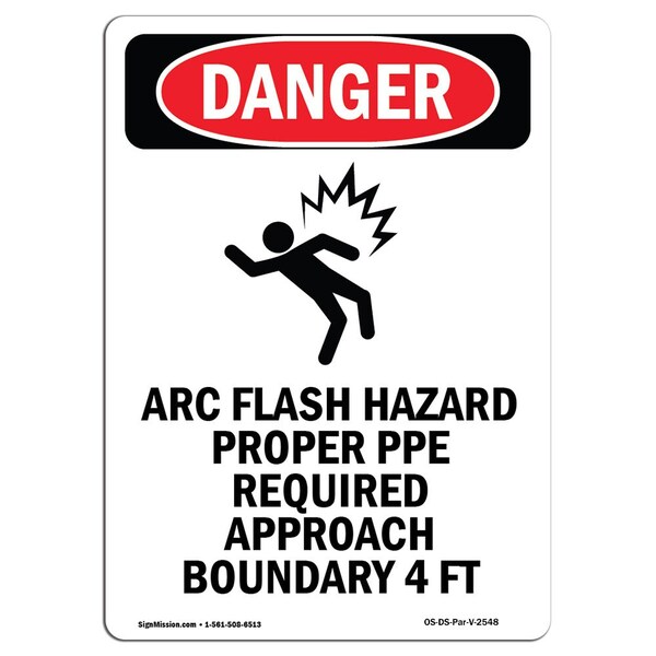 Safety Sign, OSHA Danger, 24" Height, Aluminum, Arc Flash Hazard Proper, Portrait